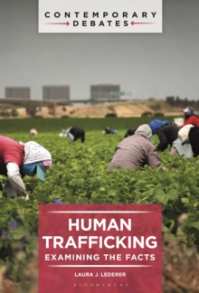 Human Trafficking : Examining the Facts