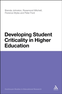 Developing Student Criticality in Higher Education : Undergraduate Learning in the Arts and Social Sciences