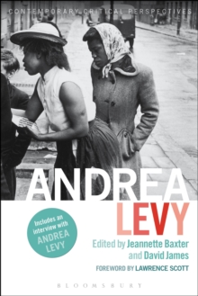 Andrea Levy : Contemporary Critical Perspectives