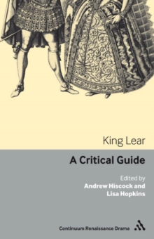 King Lear : A Critical Guide