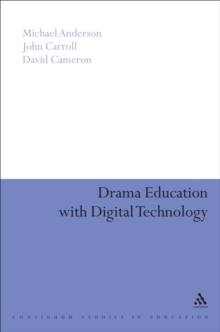 Drama Education with Digital Technology