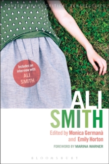 Ali Smith : Contemporary Critical Perspectives