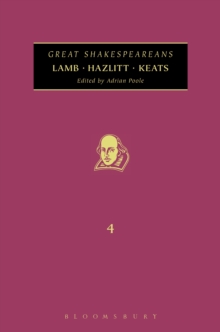Lamb, Hazlitt, Keats : Great Shakespeareans: Volume Iv