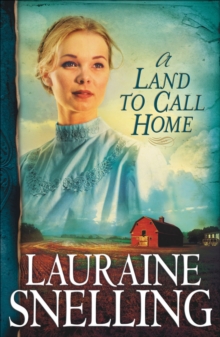 A Land to Call Home (Red River of the North Book #3)