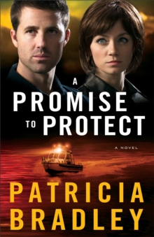 A Promise to Protect (Logan Point Book #2) : A Novel