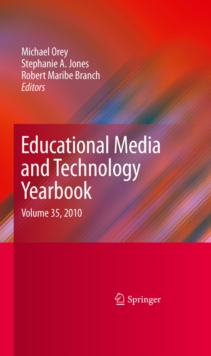 Educational Media and Technology Yearbook : Volume 35, 2010