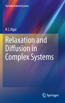 Relaxation and Diffusion in Complex Systems