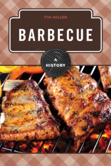 Barbecue : A History
