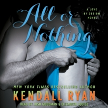 All or Nothing : A Love By Design Novel