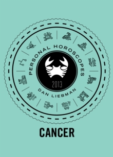 Cancer : Personal Horoscopes 2013