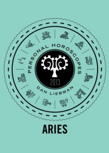 Aries : Personal Horoscopes 2013