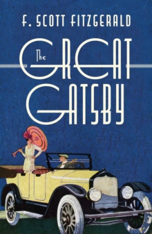 the deception of wealth on fscott fitzgeralds the great gatsby the deception of wealth on fscott fitzgeralds the great gatsby