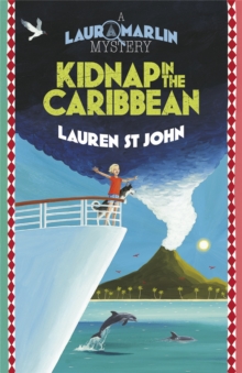 Laura Marlin Mysteries: Kidnap in the Caribbean : Book 2