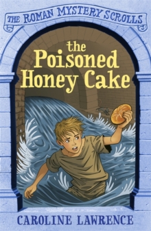 The Poisoned Honey Cake : Book 2