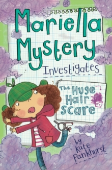 The Huge Hair Scare : Book 3