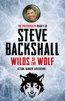 Wilds of the Wolf : Book 3