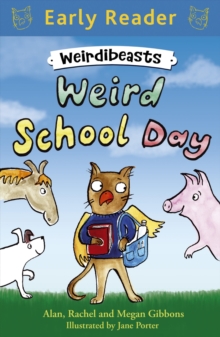 Weird School Day : Book 1