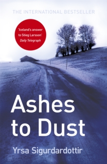 Ashes to Dust : Thora Gudmundsdottir Book 3