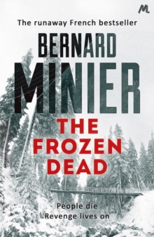 The Frozen Dead : Now on Netflix, the Commandant Servaz series