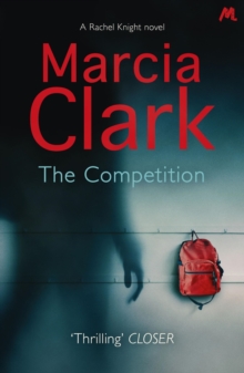 The Competition : A Rachel Knight novel