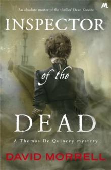 Inspector of the Dead : Thomas and Emily De Quincey 2
