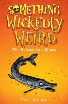 The Buccaneer's Bones : Book 3
