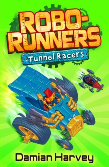 Tunnel Racers : Book 2