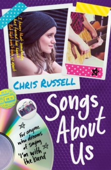 Songs About a Girl: Songs About Us : Book 2 in a trilogy about love, music and fame