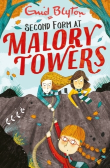 Malory Towers: Second Form : Book 2