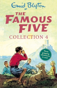 The Famous Five Collection 4 : Books 10-12