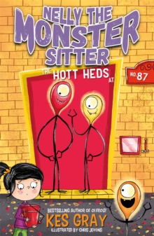 Nelly the Monster Sitter: The Hott Heds at No. 87 : Book 3