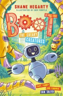 BOOT: The Creaky Creatures : Book 3