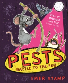 PESTS: PESTS BATTLE TO THE END : Book 3
