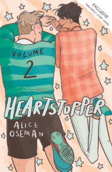 Heartstopper Volume 2 : The bestselling graphic novel, now on Netflix!