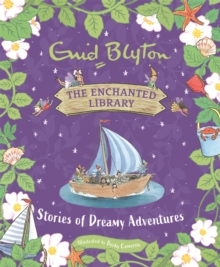 The Enchanted Library: Stories of Dreamy Adventures