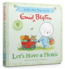 The Magic Faraway Tree: Let's Have a Picnic : A Lift-the-Flap Story
