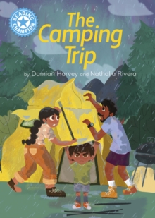 Reading Champion: The Camping Trip : Independent Reading Blue 4