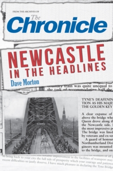 Newcastle in the Headlines