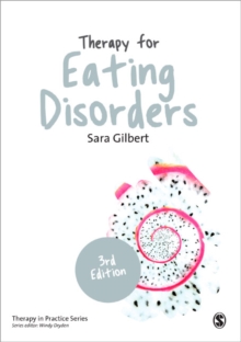 Therapy for Eating Disorders : Theory, Research & Practice