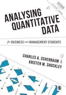 Analysing Quantitative Data for Business and Management Students