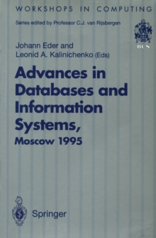 Advances in Databases and Information Systems : Proceedings of the Second International Workshop on Advances in Databases and Information Systems (ADBIS'95), Moscow, 27-30 June 1995