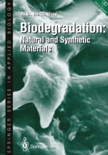 Biodegradation : Natural and Synthetic Materials