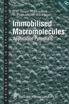 Immobilised Macromolecules: Application Potentials