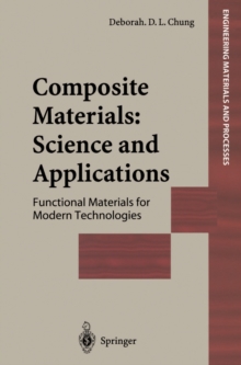 Composite Materials : Functional Materials for Modern Technologies