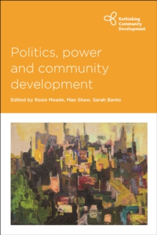 Politics, power and community development