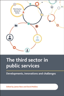 The third sector delivering public services : Developments, innovations and challenges