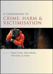 A companion to crime, harm and victimisation