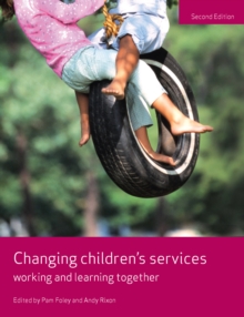 Changing children's services : Working and learning together