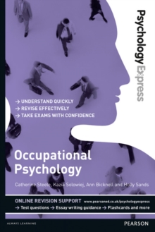 Psychology Express: Occupational Psychology : (Undergraduate Revision Guide)
