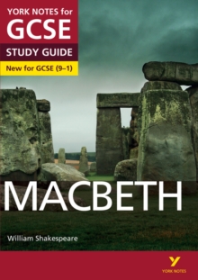 Macbeth: York Notes for GCSE everything you need to catch up, study and prepare for and 2023 and 2024 exams and assessments